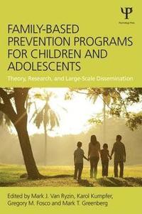 bokomslag Family-Based Prevention Programs for Children and Adolescents