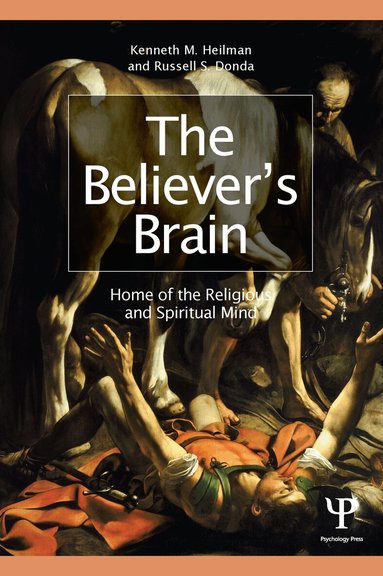 Kenneth M. Heilman, Russell S. Donda - Believer's Brain, Häftad