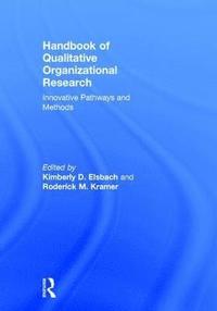 bokomslag Handbook of Qualitative Organizational Research