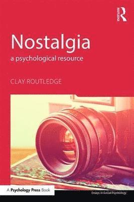 Clay Routledge, USA) Routledge, Clay (North Dakota State University - Nostalgia, Häftad