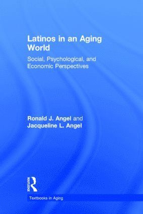 bokomslag Latinos in an Aging World