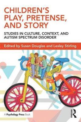 Susan Douglas, Lesley Stirling, Australia) Douglas, Susan (University of Melbourne, Australia) Stirling, Lesley (University of Melbourne - Children's Play, Pretense, and Story, Häftad