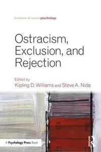 bokomslag Ostracism, Exclusion, and Rejection