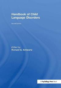 bokomslag Handbook of Child Language Disorders