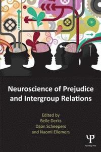 bokomslag Neuroscience of Prejudice and Intergroup Relations