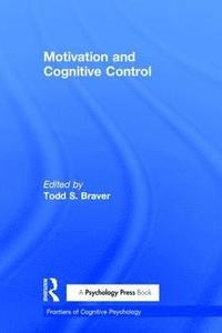 bokomslag Motivation and Cognitive Control