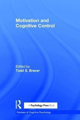 bokomslag Motivation and Cognitive Control