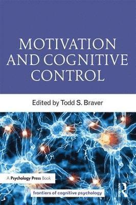 bokomslag Motivation and Cognitive Control