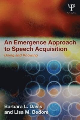 bokomslag An Emergence Approach to Speech Acquisition