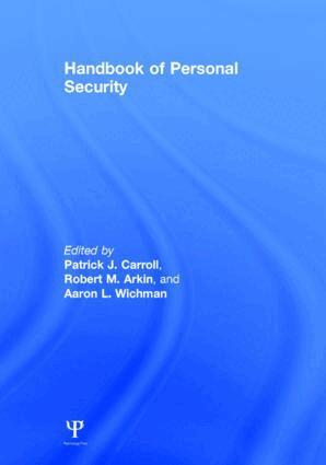 Patrick J. Carroll, Robert M. Arkin, Aaron L. Wichman - Handbook of Personal Security, Inbunden