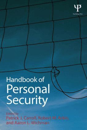 Patrick J. Carroll, Robert M. Arkin, Aaron L. Wichman - Handbook of Personal Security, Häftad