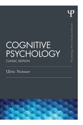 Ulric Neisser - Cognitive Psychology, Häftad