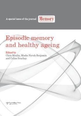 Episodic Memory and Healthy Ageing 1