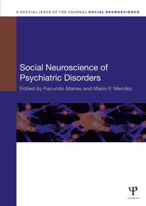 Social Neuroscience of Psychiatric Disorders 1