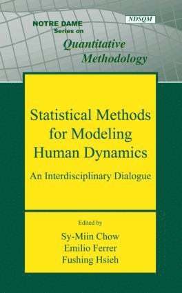 Statistical Methods for Modeling Human Dynamics 1