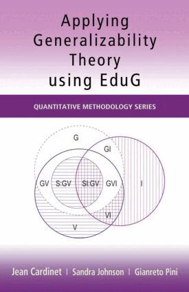 Jean Cardinet, Sandra Johnson, Gianreto Pini - Applying Generalizability Theory using EduG, Häftad