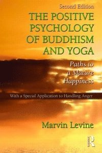 bokomslag The Positive Psychology of Buddhism and Yoga