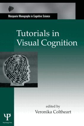 Veronika Coltheart - Tutorials in Visual Cognition, Inbunden