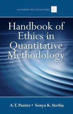 Handbook of Ethics in Quantitative Methodology 1