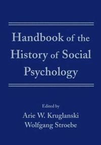 bokomslag Handbook of the History of Social Psychology