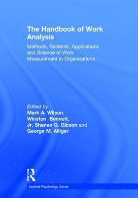 The Handbook of Work Analysis 1