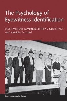 bokomslag The Psychology of Eyewitness Identification