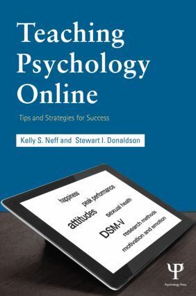 Kelly S. Neff, Stewart I. Donaldson - Teaching Psychology Online, Häftad