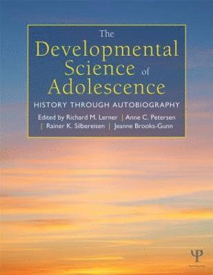The Developmental Science of Adolescence 1