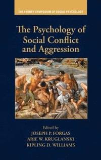 bokomslag The Psychology of Social Conflict and Aggression
