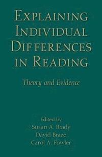 bokomslag Explaining Individual Differences in Reading