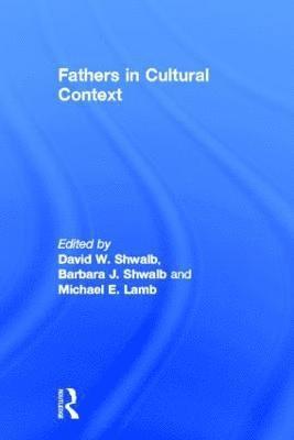 Fathers in Cultural Context 1