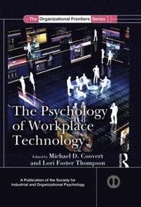 bokomslag The Psychology of Workplace Technology
