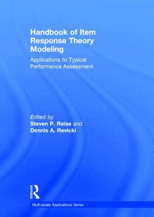 Steven P. Reise, Dennis A. Revicki - Handbook of Item Response Theory Modeling, Inbunden