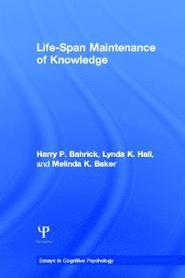 bokomslag Life-Span Maintenance of Knowledge