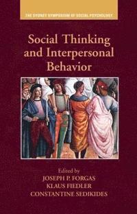bokomslag Social Thinking and Interpersonal Behavior