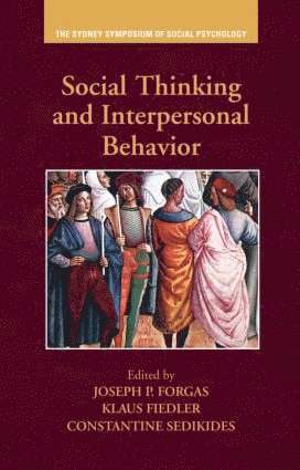 Social Thinking and Interpersonal Behavior 1