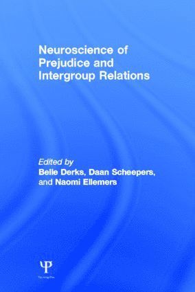 Neuroscience of Prejudice and Intergroup Relations 1