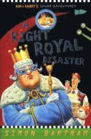 bokomslag A Right Royal Disaster