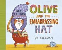 bokomslag Olive and the Embarrassing Hat
