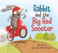 bokomslag Rabbit & Big Red Scooter