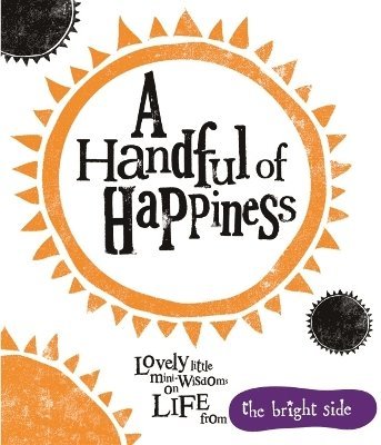 A Handful of Happiness 1