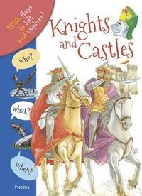 bokomslag Who? What? When? Knights and Castles