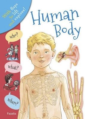 Who? What? When? Human Body 1