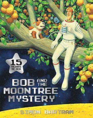 bokomslag Bob and the Moontree Mystery