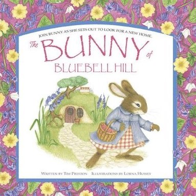 bokomslag The Bunny Of Bluebell Hill