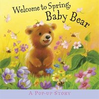 bokomslag Welcome to Spring, Baby Bear