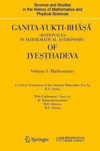 bokomslag Ganita-Yukti-Bh (Rationales in Mathematical Astronomy) of Jyehadeva