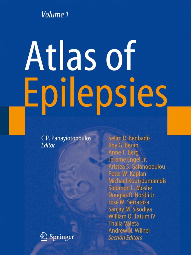 S.R. Benbadis, R.G. Beran, A.T. Berg, J. Engel, Jr., A.S. Galanopoulou, P.W. Kaplan, M. Koutroumanidis, S.L. Moshe, D.R. Nordli, Jr., J.M. Serratosa, S.M. Sisodiya, W.O. Tatum, T. Valeta, A. Wilner, S. R. Benbadis, S R Benbadis, J M Serratosa, S M Sisodiya, W O Tatum, R G Beran, A T Berg, J. Engel Jr, A S Galanopoulou, P W Kaplan, S L Moshe, D R Nordli Jr - Atlas of Epilepsies, Inbunden