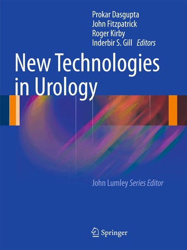 Prokar Dasgupta, John M. Fitzpatrick, Roger Kirby, Inderbir S. Gill - New Technologies in Urology, Inbunden
