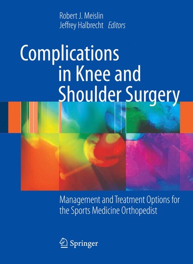 bokomslag Complications in Knee and Shoulder Surgery